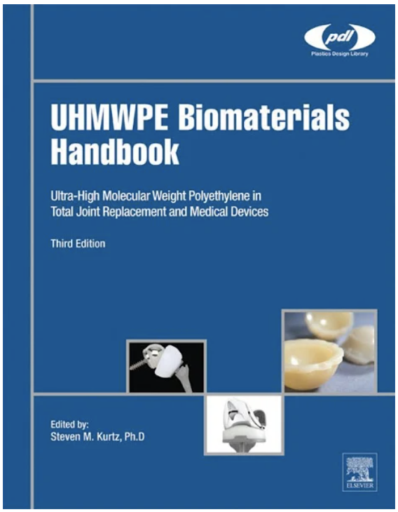 UHMWPE Biomaterials Handbook
